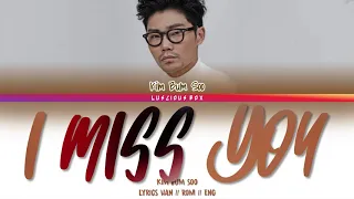 KIM BUM SOO - I Miss You (Color Coded Lyrics/가사 Han//Rom//Eng)