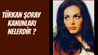 TÜRKAN ŞORAY KANUNLARI NELERDİR ? | YEŞİLÇAM SOHBETLERİ |