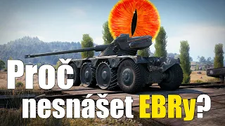 Proč nesnášet EBRy? | World of Tanks