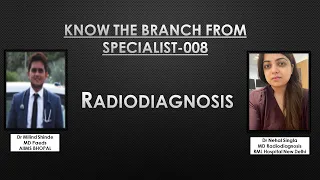 Know about the branch from Specialist 008 : Radiodiagnosis - Dr Nehal Singla (MD Radiodiagnosis)