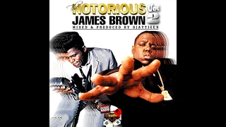 The Notorious James Brown (Biggie Smalls & James Brown) - King Heroin