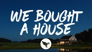 Kat & Alex - We Bought a House (Lyrics)