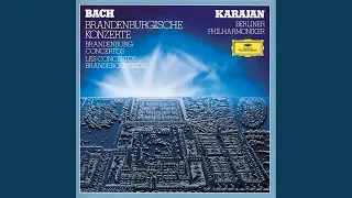 J.S. Bach: Brandenburg Concerto No. 4 in G, BWV 1049 - 1. Allegro