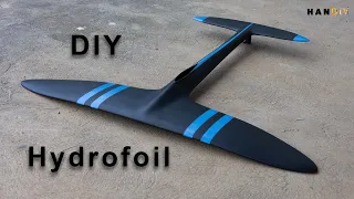 Building a DIY Hydrofoil