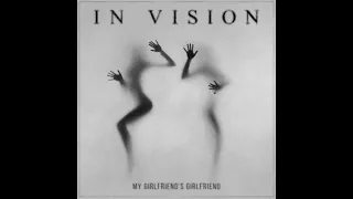 IN VISION - MY GIRLFRIEND'S GIRLFRIEND (Type o negative cover)