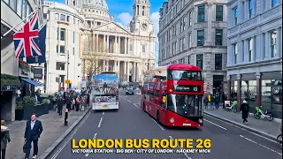 London Bus Ride in 4K - Bus Route 26 - Victoria to Hackney Wick | Landmarks & Cityscape Views 🚌