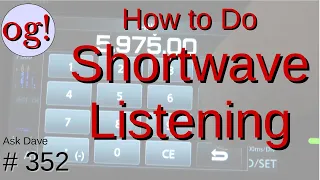 Learn About Shortwave Listening (SWL) for Beginners (#352)