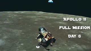 Apollo 11 - Day 6 (Full Mission)