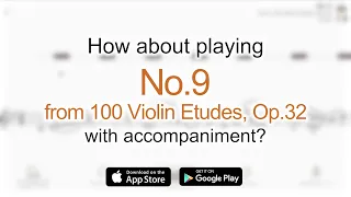 Play with accompaniment : No.9 from 100 Violin Etudes, Op.32 | H.Sitt