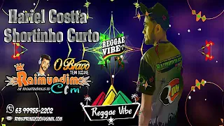 Reggae Hariel Costta Shortinho Curto( DJRaimundim.Com Rdm
