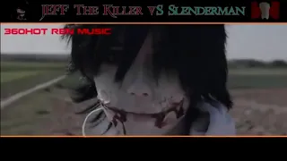 Rap về Jeff The Killer vs Slenderman (Created by Bảo Ren)