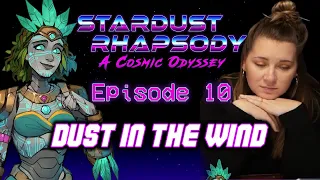 Stardust Rhapsody Ep. 10  | Space Odyssey D&D Campaign | Dust in the Wind