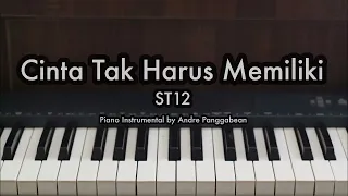 Cinta Tak Harus Memiliki - ST 12 | Piano Karaoke by Andre Panggabean
