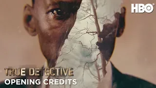 True Detective: Season 3 Opening Credits | HBO