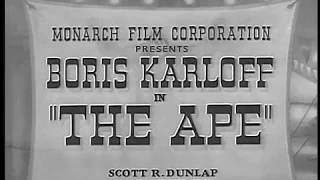 The Ape (1940) BORIS KARLOFF