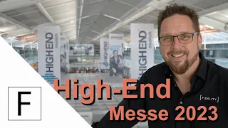 High End Messe 2023 - Unterwegs in München auf der größten HiFi-Messe | Rundgang und Interviews!