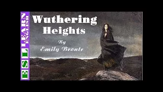 Learn English Through Story ★ Subtitles ✦ Wuthering Heights by Emily Brontë ( level 5 )