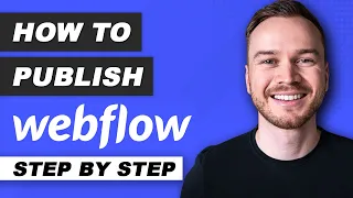 How to Publish your Webflow Website 2024 (Step-by-Step)