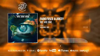 Fabio Fusco, Joicey - We Are One (Official Audio)