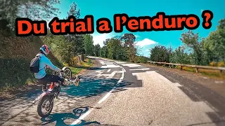 DU TRIAL POUR L’ENDURO  ?? #1 explications ￼