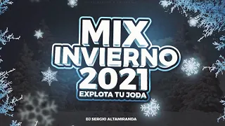 MIX INVIERNO 2021 - EXPLOTA TU JODA ✘ Dj Sergio Altamiranda®