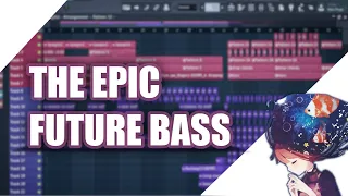 HOW TO MAKE EPIC FUTURE BASS | FL STUDIO| TUTORIAL