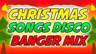 CHRISTMAS SONGS DISCO BANGER MIX - NONSTOP CHRISTMAS SONGS 2023 - DJ JORDAN