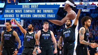 'THIS IS OUR MOMENT': Dallas Mavericks Eliminate OKC Thunder, Advance to Western Conference Finals!