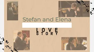 Stefan and Elena- Love story (hold on)