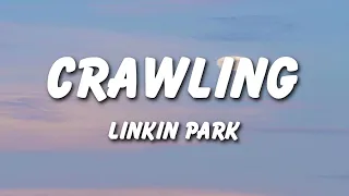 Linking Park - Crawling (Lyrics)