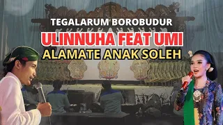 ALAMAT ANAK SOLEH ULINNUHA FEAT UMI HAFIFAH