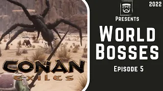 Conan Exiles (Episode 5) World Bosses - 2022 Lets Play