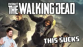 Overkill's The Walking Dead Review (Yeah This Sucks) - Gggmanlives