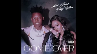 Ann Marie & Yung Bleu - "Come Over" OFFICIAL VERSION