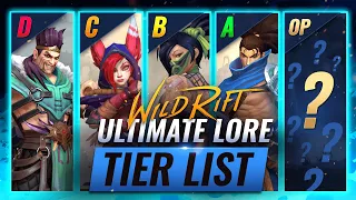 Ranking EVERY Champion based on LORE (Story) - Wild Rift (LoL Mobile)