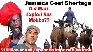 Why is Jamaica Importing $1billion of Mutton annually? & was Ras Mokko of Ras Kitchen Exploited?