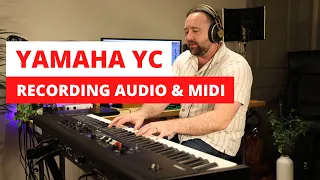 Yamaha YC - Built-in Audio Interface! - MIDI and Audio Tutorial