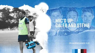 BTV | nib: Mic'd Up with Caleb and Stevie