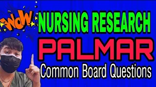 NURSING RESEARCH | PALMER BOOSTER COMMON BOARD QUESTIONS