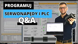 Q&A - jak zacząć programować serwonapędy i PLC w automatyce?