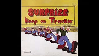 Surprize - Keep On Truckin' (1971) (1973 East Coast vinyl) (FULL LP)