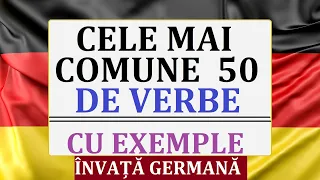 Invata Germana | Cele mai comune 50 de VERBE din limba germana cu EXEMPLE