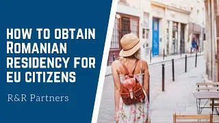 How to obtain Romanian residency permit for EU citizens