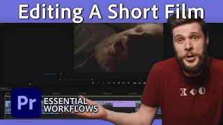 Everything You Need to Know to Edit a Short Film | Premiere Pro Tutorial w/ Cinecom