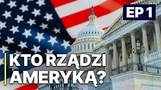 Kto Rządzi Ameryką? | EP1 | POLSKI LEKTOR | Polityczny film dokumentalny