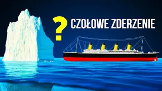 Czy Titanic zatonąłby, gdyby uderzył czołowo w górę lodową?