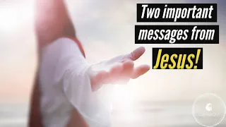 TWO Important Messages from Jesus! Must See Rapture Dream!