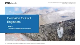 Corrosion for Civil Engineers Part 3: Corrosion of steel in concrete