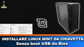 Come installare linux mint su un vecchio pc senza boot USB