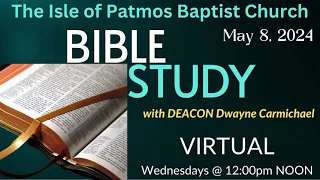 The Isle of Patmos Baptist Church (NoonDay Virtual Bible Study)